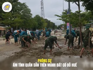 Ấm tình quân dân trên mảnh đất cố đô Huế