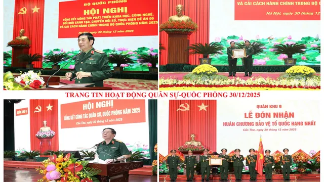Trang tin hoạt động quân sự - quốc phòng 30/12/2025