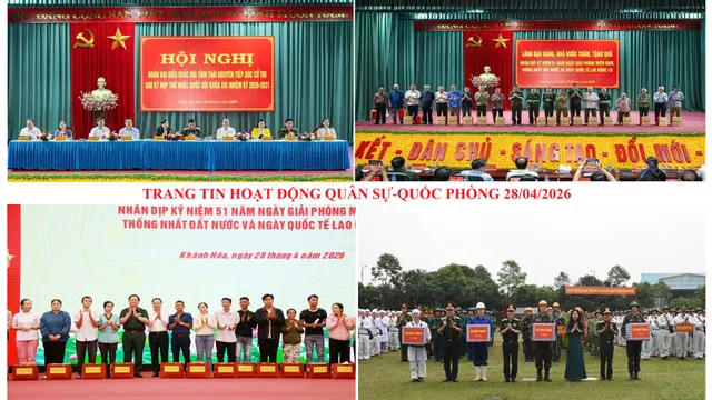 Trang tin hoạt động Quân sự - Quốc phòng 29/4/2026