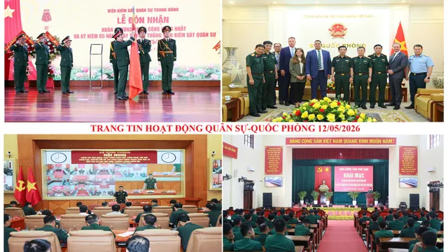 Trang tin hoạt động Quân sự - Quốc phòng 12/5/2026