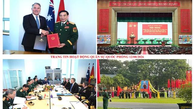Trang tin hoạt động Quân sự - Quốc phòng 12/8/2026