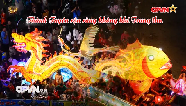 Thành Tuyên rộn ràng không khí Trung thu